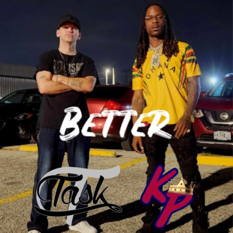 Better ft. Bossman KP | Boomplay Music