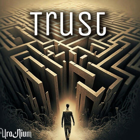 Trust | Boomplay Music