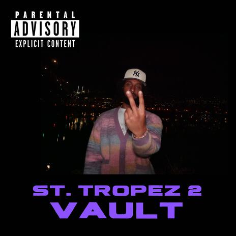 St. Tropez 2 | Boomplay Music