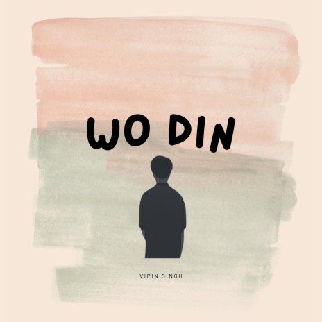 Wo Din | Boomplay Music