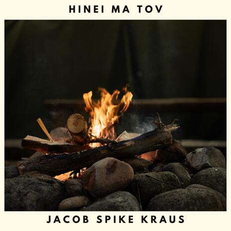 Hinei Ma Tov ft. Tema Cohen, Mayta Cohen, Eric Hunker & Mordy Weinstein | Boomplay Music