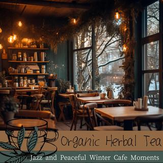 Jazz and Peaceful Winter Cafe Moments