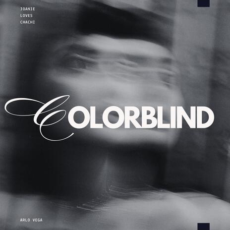 Colorblind (feat. Arlo Vega)