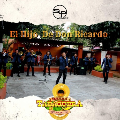 El Hijo de Don Ricardo | Boomplay Music