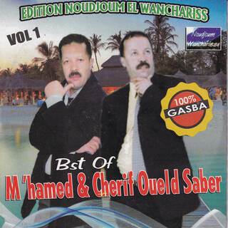 Best of M'Hamed & Cherif Oueld Saber Vol 1- 100% Gasba