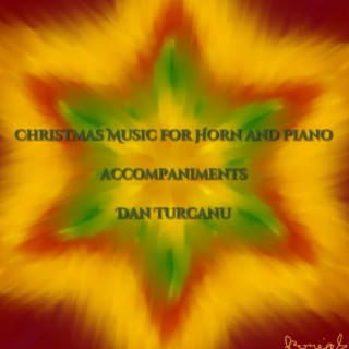 Christmas Music for Horn and Piano - Accompaniments