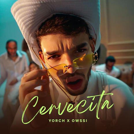 Cervecita ft. yorch | Boomplay Music