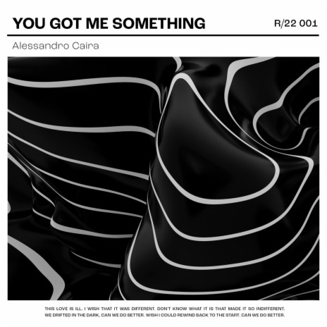 You Got Me Something (Radio Edit) | Boomplay Music