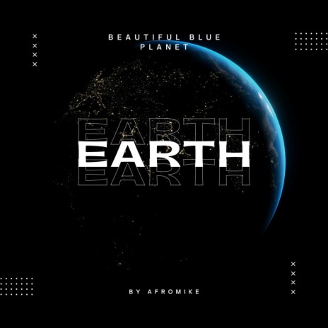 Earth (Beautiful Blue Planet)