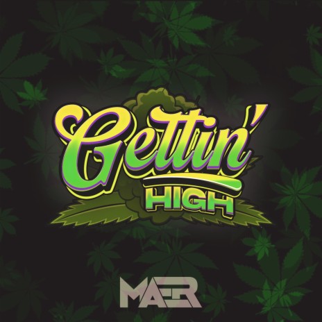 Gettin' High