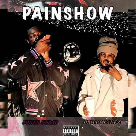 Painshow ft. Drippy Bankz | Boomplay Music