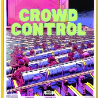 Crowd Control