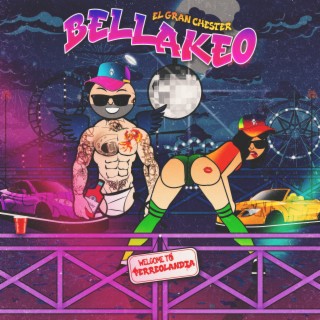 BELLAKEO (PERREOLANDIA) lyrics | Boomplay Music