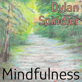 Mindfulness lyrics | Boomplay Music