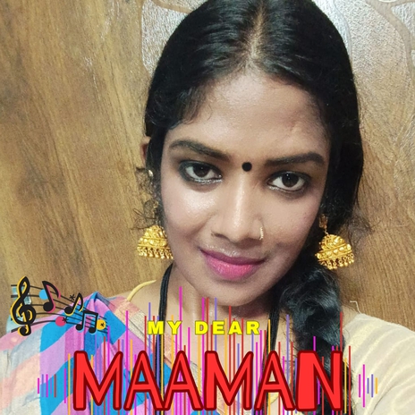 My Dear Maaman | Boomplay Music