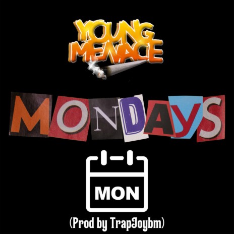 Mondays | Boomplay Music