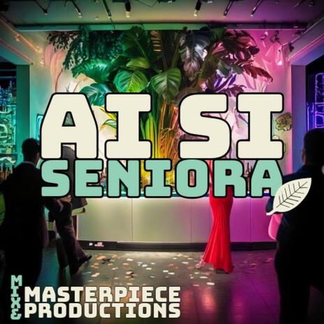 Ai Si Señiora | Boomplay Music