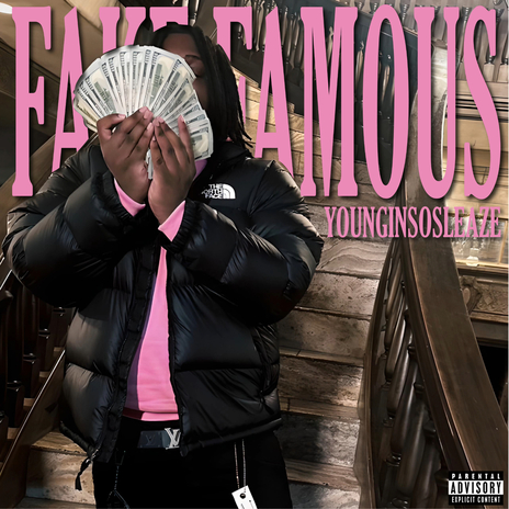 Fake Famous | Boomplay Music