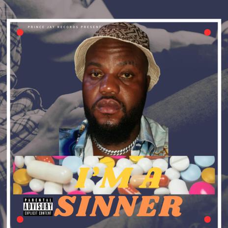 I'm a sinner | Boomplay Music