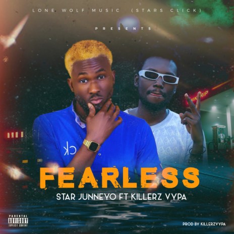 Fearless ft. Killerzvypa | Boomplay Music