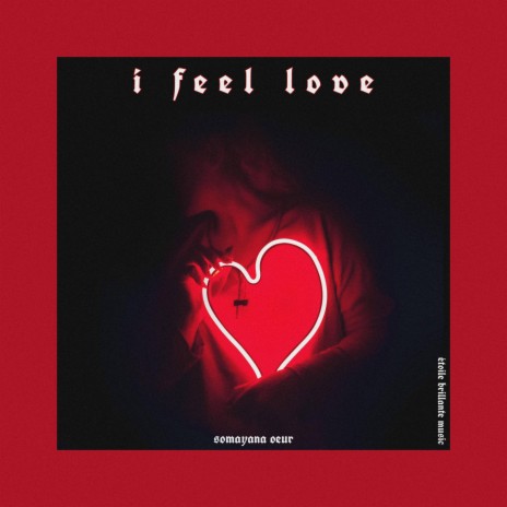 i feel love | Boomplay Music