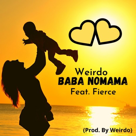 Baba NoMama (radio edit) ft. FieRce | Boomplay Music