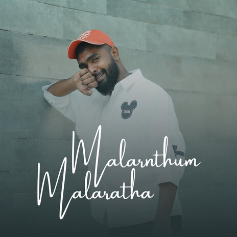 Malarnthum Malaratha | Boomplay Music