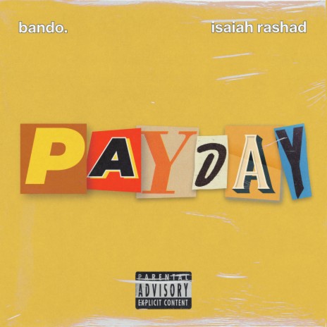 Payday ft. Isaiah Rashad