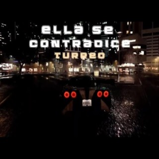 Ella Se Contradice (Turreo Edit)