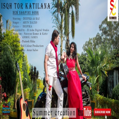 Ishq Tor Katilana (Nagpuri) | Boomplay Music