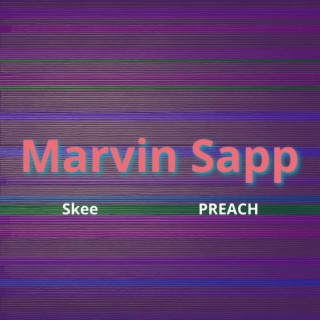 Marvin Sapp ft. PREACH lyrics | Boomplay Music