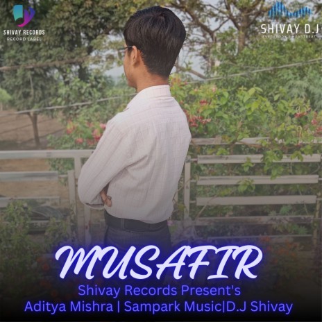 Musafir (Remix) ft. Shivay Records & Sampark Music | Boomplay Music