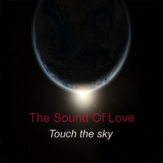 Touch the sky