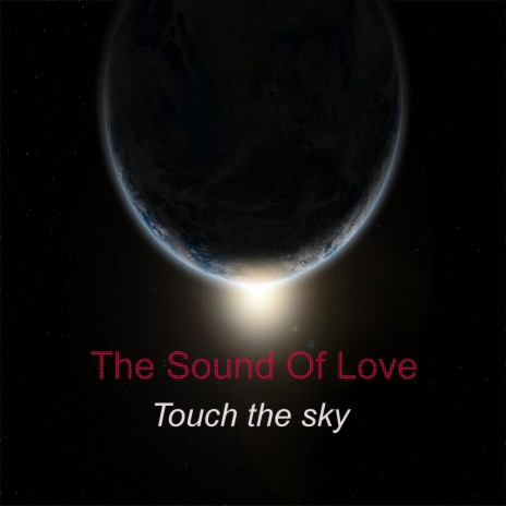 Touch the sky | Boomplay Music