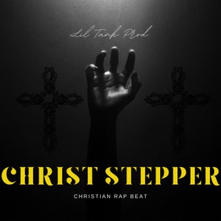Christ Stepper (Instrumental Version)