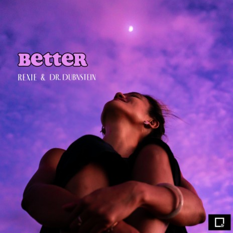 Better ft. Dr.Dubnstein | Boomplay Music