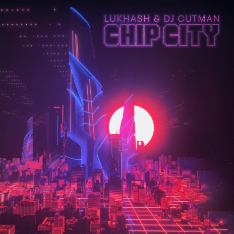 Chip City ft. Dj Cutman | Boomplay Music