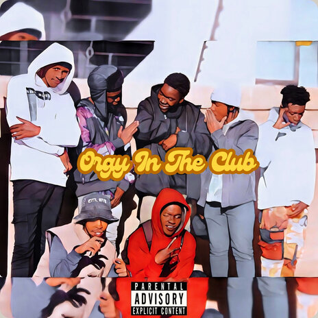 Orgy in the Club | Boomplay Music