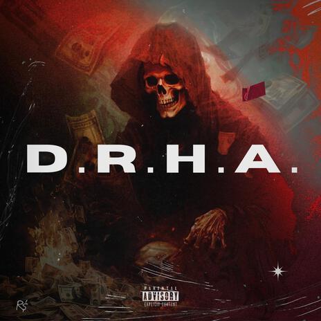 D . R . H . A . | Boomplay Music