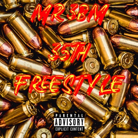 35TH FREESTYLE | Boomplay Music