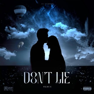 Don't Lie (Remix) lyrics | Boomplay Music