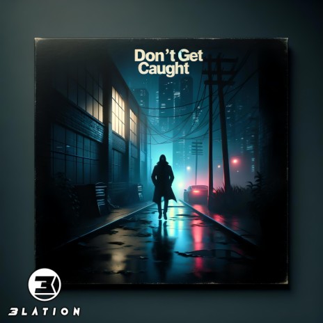 Don't Get Caught (Andy Rehfeldt Live Improv Version) ft. Andy Rehfeldt, Jacob Rubanowitz & Chel Barrientos | Boomplay Music