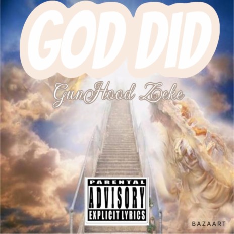 God Did Freestyle | Boomplay Music