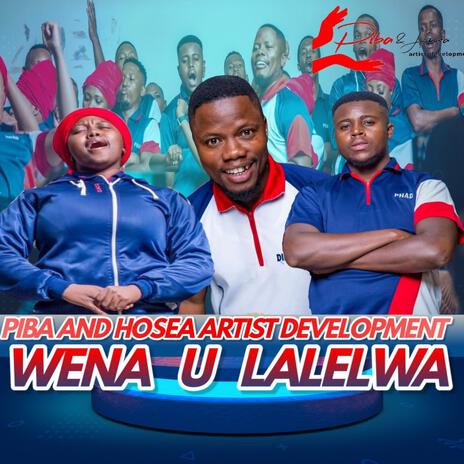 Wena U Lalelwa | Boomplay Music