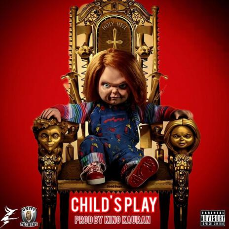 Childs Play ft. King Kauran | Boomplay Music