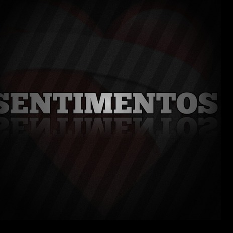 Sentimentos | Boomplay Music