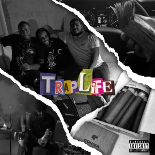 TrapLife lyrics | Boomplay Music