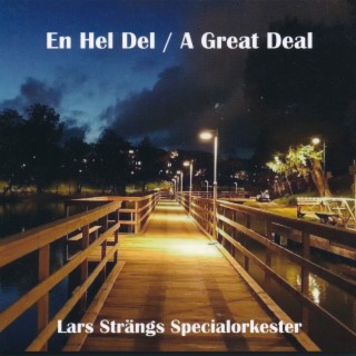 En Hel Del / A Great Deal