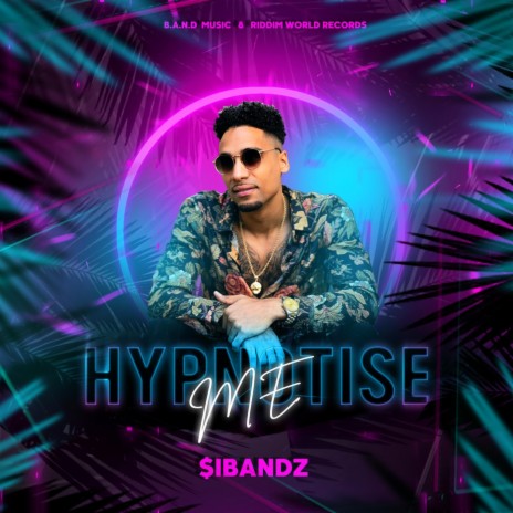 Hypnotise Me | Boomplay Music