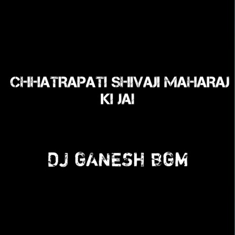 Chhatrapati Shivaji Maharaj Ki Jay | Boomplay Music